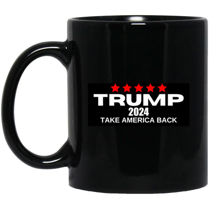 Take America Back 2024 11oz Black Mug