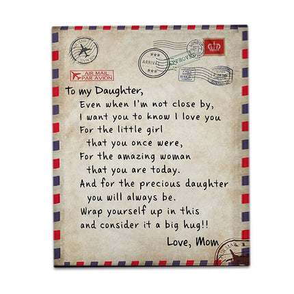 Letters To My Daughter Express Love Blanket 3D Print