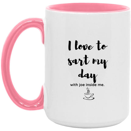 Start Your Day with Joe15oz. Accent Coffee Mug