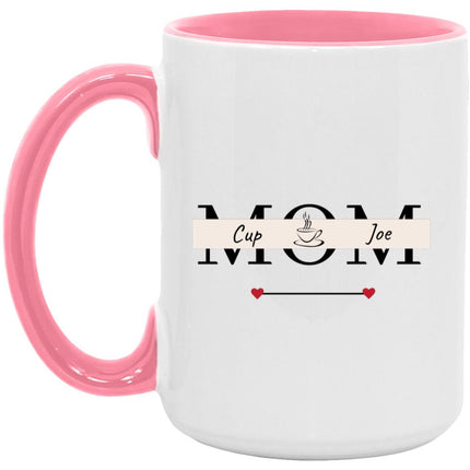 Simple Mom Coffee Mug Cup of joe 15oz Accent Mug
