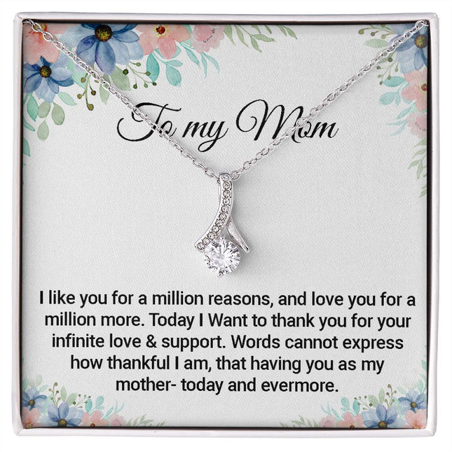 To My Mom | Anniversary or Just Because Necklace