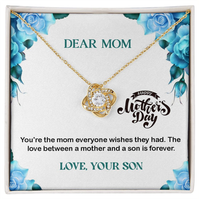 Dear Mom | Love Your Son